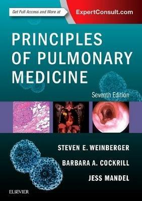 Principles of Pulmonary Medicine - Steven E. Weinberger,Barbara A. Cockrill,Jess Mandel - cover