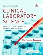 Linne & Ringsrud's Clinical Laboratory Science: Concepts, Procedures, and Clinical Applications