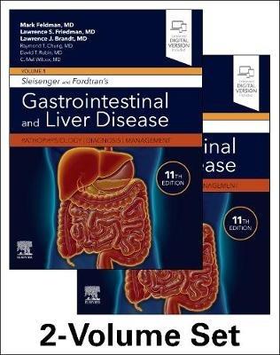 Sleisenger and Fordtran's Gastrointestinal and Liver Disease- 2 Volume Set: Pathophysiology, Diagnosis, Management - Mark Feldman,Lawrence S. Friedman,Lawrence J. Brandt - cover
