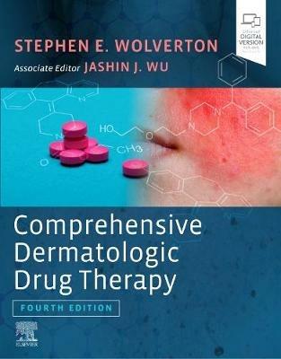 Comprehensive Dermatologic Drug Therapy - Stephen E Wolverton,Jashin J. Wu - cover