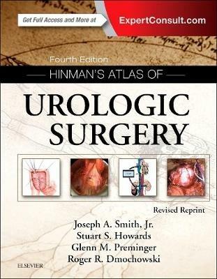 Hinman's Atlas of Urologic Surgery Revised Reprint - Joseph A. Smith Jr.,Stuart S. Howards,Glenn M. Preminger - cover