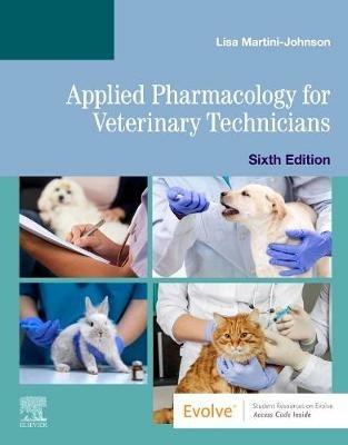 Applied Pharmacology for Veterinary Technicians - Lisa Martini-Johnson - cover