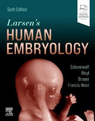 Larsen's Human Embryology - Gary C. Schoenwolf,Steven B. Bleyl,Philip R. Brauer - cover