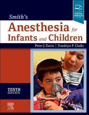 Smith's Anesthesia for Infants and Children - cover