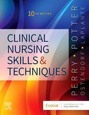 Clinical Nursing Skills and Techniques - Anne G. Perry,Patricia A. Potter,Wendy R. Ostendorf - cover