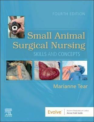 Small Animal Surgical Nursing - Marianne Tear - cover