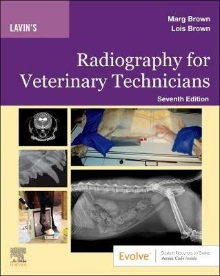 Lavin's Radiography for Veterinary Technicians - Marg Brown,Lois Brown - cover