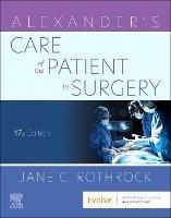 Alexander's Care of the Patient in Surgery - Jane C. Rothrock - cover