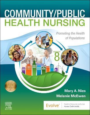 Community/Public Health Nursing: Promoting the Health of Populations - Mary A. Nies,Melanie McEwen - cover