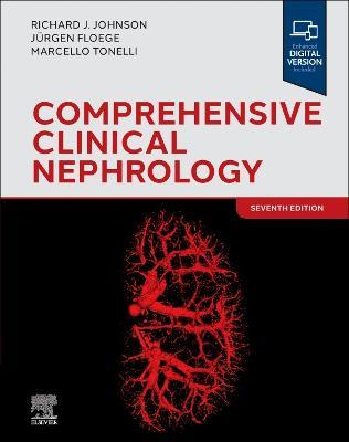 Comprehensive Clinical Nephrology - Richard J. Johnson,Jurgen Floege,Marcello Tonelli - cover
