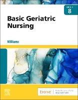 Basic Geriatric Nursing - Patricia A. Williams - cover
