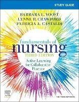 Study Guide for Fundamentals of Nursing - Barbara L Yoost,Lynne R Crawford,Patricia Castaldi - cover