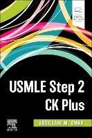USMLE Step 2 CK Plus - Abdillahi Omar - cover