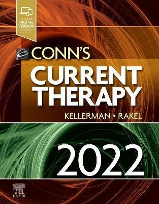 Conn's Current Therapy 2022 - Rick D. Kellerman,David Rakel,KUSM-W Medical Practice Association - cover