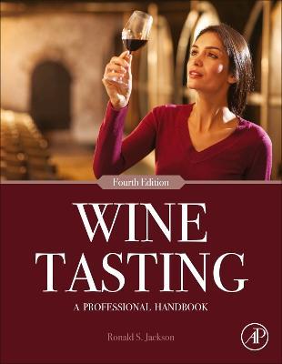 Wine Tasting: A Professional Handbook - Ronald S. Jackson - cover
