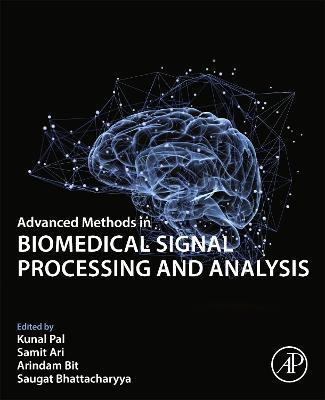 Advanced Methods in Biomedical Signal Processing and Analysis - cover