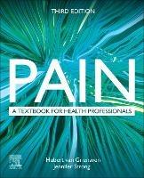 Pain: A Textbook for Health Professionals - cover