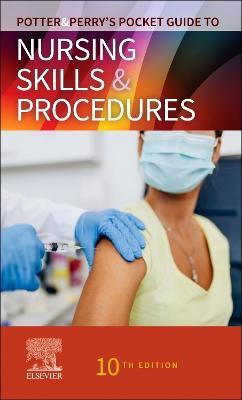 Potter & Perry's Pocket Guide to Nursing Skills & Procedures - Patricia A. Potter,Anne G. Perry - cover
