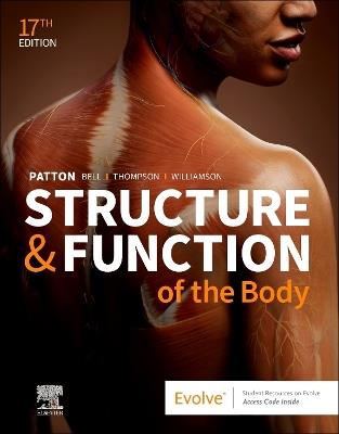 Structure & Function of the Body - Softcover - Kevin T. Patton,Frank B. Bell,Terry Thompson - cover