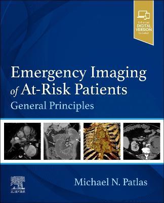 Emergency Imaging of At-Risk Patients: General Principles - cover