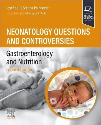 Neonatology Questions and Controversies: Gastroenterology and Nutrition - cover