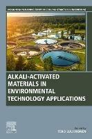 Alkali-Activated Materials in Environmental Technology Applications - cover