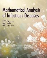 Mathematical Analysis of Infectious Diseases - cover