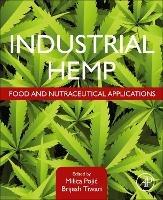 Industrial Hemp: Food and Nutraceutical Applications - cover