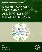 Nanotheranostics for Treatment and Diagnosis of Infectious Diseases - cover