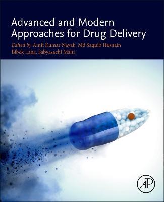 Advanced and Modern Approaches for Drug Delivery - cover