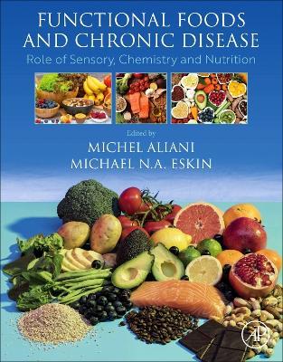 Functional Foods and Chronic Disease: Role of Sensory, Chemistry and Nutrition - cover