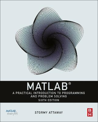 MATLAB: A Practical Introduction to Programming and Problem Solving - Dorothy C. Attaway - cover