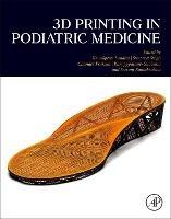 3D Printing in Podiatric Medicine - cover