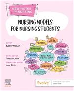 Nursing Models for Nursing Students