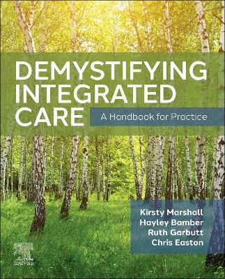 Demystifying Integrated Care: A Handbook for Practice - cover