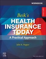 Workbook for Beik's Health Insurance Today