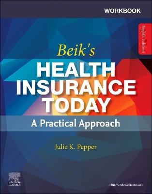 Workbook for Beik's Health Insurance Today - Julie Pepper - cover