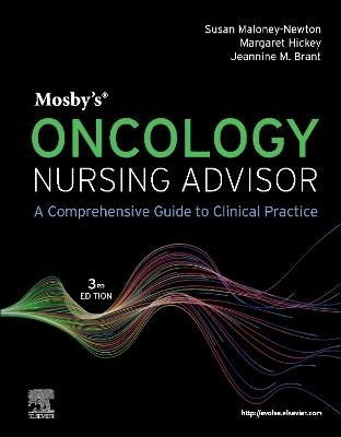 Mosby's Oncology Nursing Advisor: A Comprehensive Guide to Clinical Practice - cover