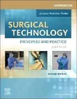 Workbook for Surgical Technology Revised Reprint: Principles and Practice - Joanna Kotcher - cover