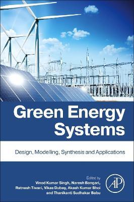 Green Energy Systems: Design, Modelling, Synthesis and Applications - cover