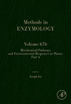 Biochemical Pathways and Environmental Responses in Plants: Part A - cover