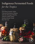 Indigenous Fermented Foods for the Tropics