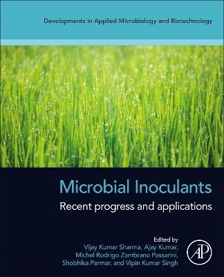 Microbial Inoculants: Recent Progress and Applications - cover