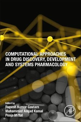 Computational Approaches in Drug Discovery, Development and Systems Pharmacology - cover