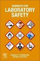 Handbook for Laboratory Safety - Benjamin R. Sveinbjornsson,Sveinbjorn Gizurarson - cover