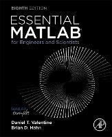Essential MATLAB for Engineers and Scientists - Daniel T. Valentine,Brian H. Hahn - cover