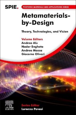 Metamaterials-by-Design: Theory, Technologies, and Vision - cover