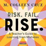 Risk. Fail. Rise.