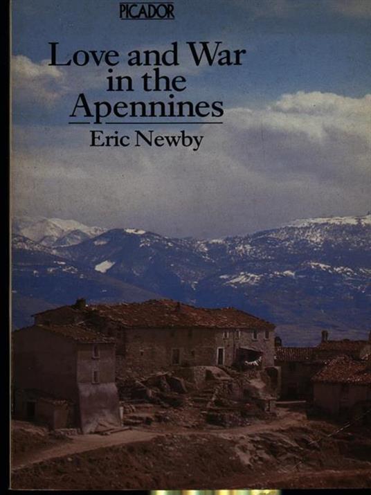 Love and war in the Appenines - Eric Newby - copertina