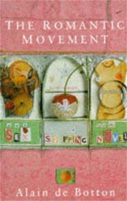 The Romantic Movement - Alain de Botton - cover